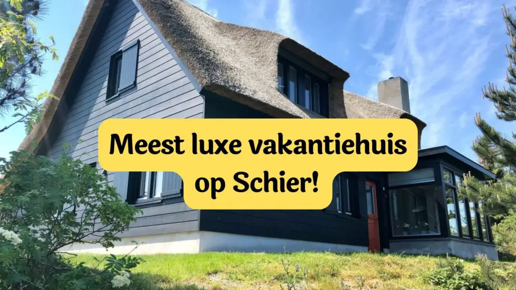 Meest luxe vakantiehuis op schiermonnikoog