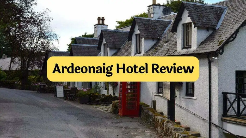 Ardeonaig hotel review by travelpreneur lifestyle (1)