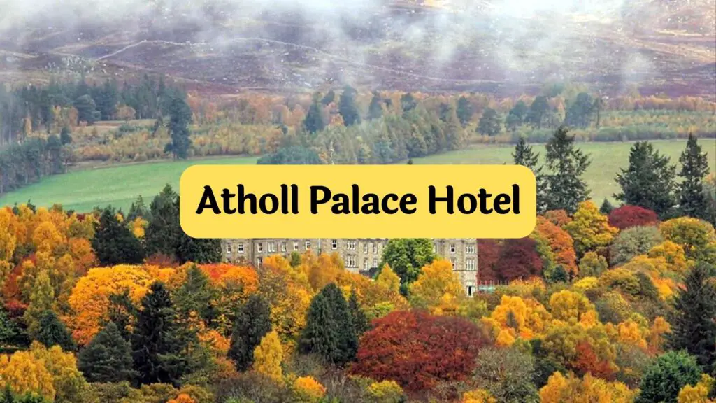 Atholl Palace Hotel review by travelpreneur lifestyle